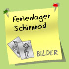 zur Bildergalerie Ferienlager Schirnrod 2009